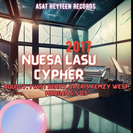 NUESA LASU 2017 CYPHER ft. Twist Berry, Da Cris, Femzy West, Morgan & S.O.S | Boomplay Music