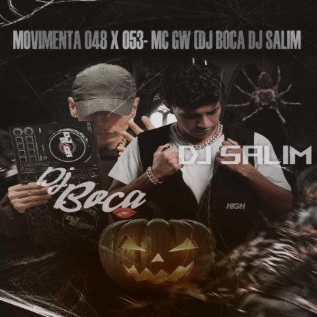 MOVIMENTA 048 X 053 (MC GW) ft. DJBOCA01 | Boomplay Music