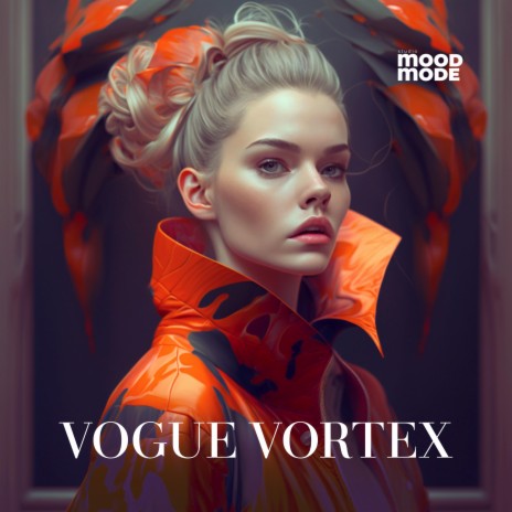 Vogue Vortex | Boomplay Music