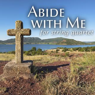 Abide with Me (String Quartet Version)