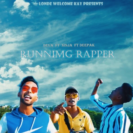 RUNNING RAPPERS | Boomplay Music