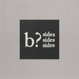 b? Sides