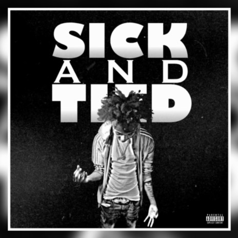 Sick & Tied | Boomplay Music