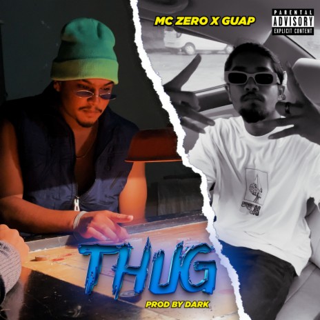 Thug ft. ZE₹O & GUAP | Boomplay Music