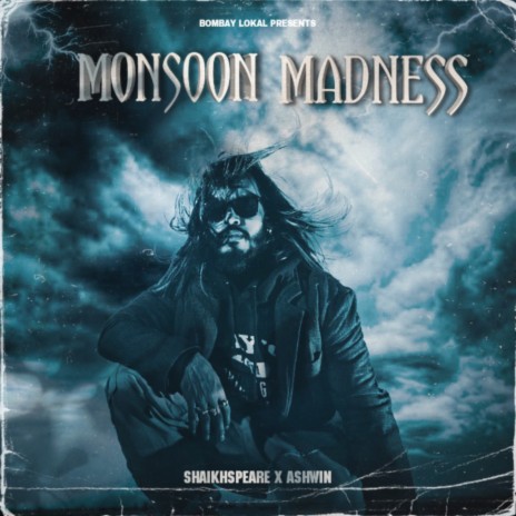 Monsoon Madness ft. Ashwin | Boomplay Music