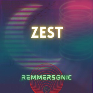 Zest