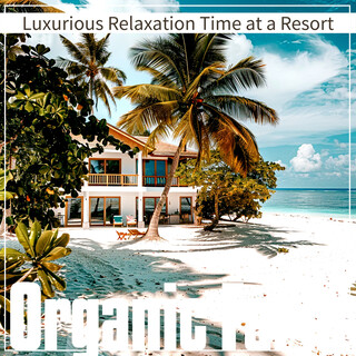 Luxurious Relaxation Time at a Resort