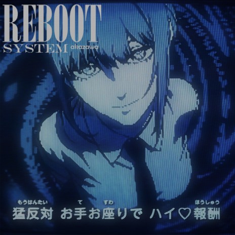 REBOOT SYSTEM | Boomplay Music