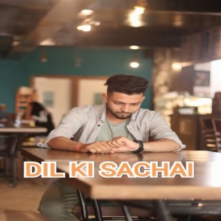 Dil Ki Sachai