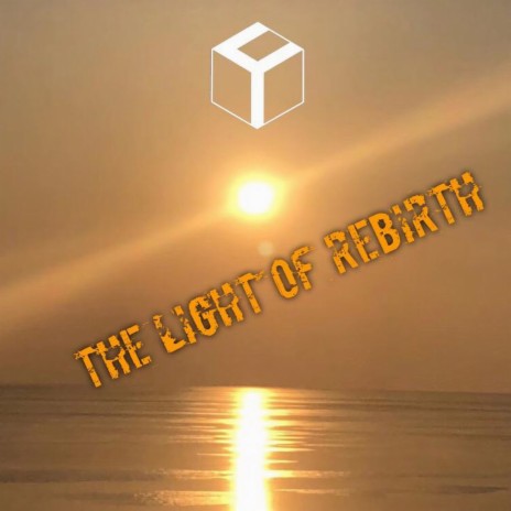 The light of rebirth | Boomplay Music