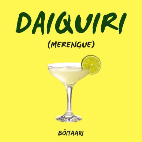 Daiquiri (Merengue) | Boomplay Music