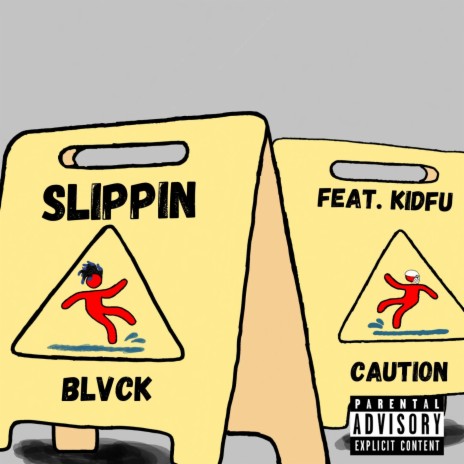 Slippin ft. KidFu | Boomplay Music