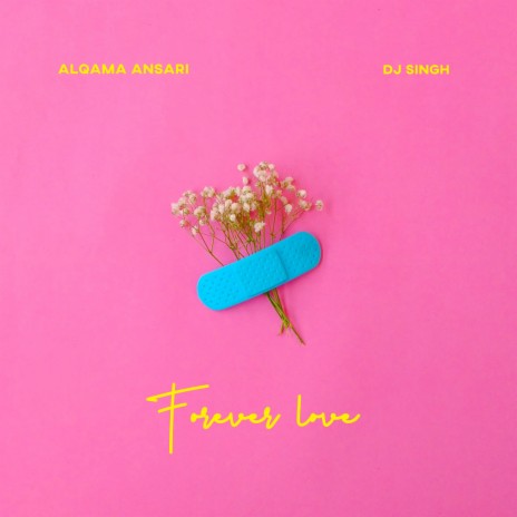 forever love ft. DJ Singh | Boomplay Music