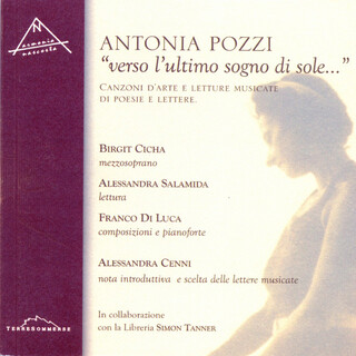 Antonia Pozzi "Verso l'ultimo sogno di sole" (Selected By Alessandra Cenni)