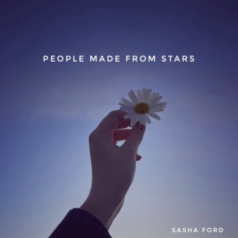 People Made from Stars | Boomplay Music