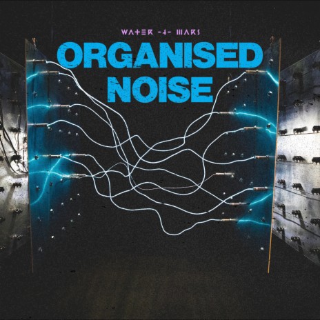 Organised Noise