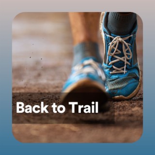 Back to Trail