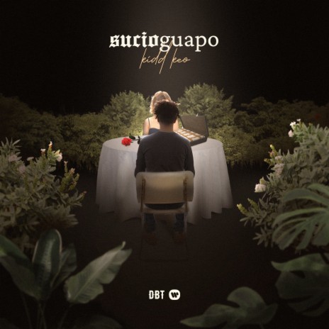 Sucio Guapo | Boomplay Music