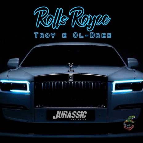 Rolls Royce ft. Ol-Dree & Troy | Boomplay Music