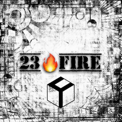 23-Fire | Boomplay Music