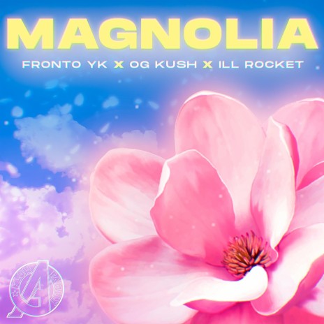 Magnolia (fronto yk y originality kush) | Boomplay Music