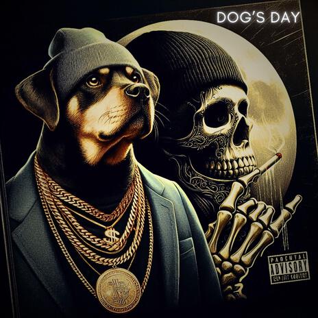 Dog's Day | Boomplay Music