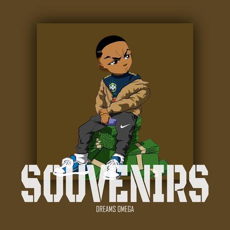 SOUVENIRS | Boomplay Music