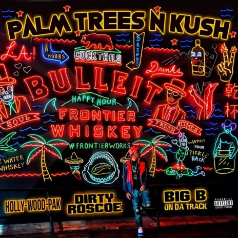 Palm Trees 'n' Kush (feat. Holly-Wood-Pak) | Boomplay Music