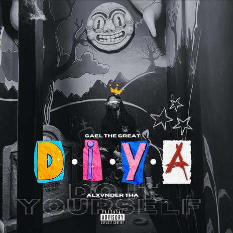 DIYA (Do It Yourself Alxvnder) | Boomplay Music