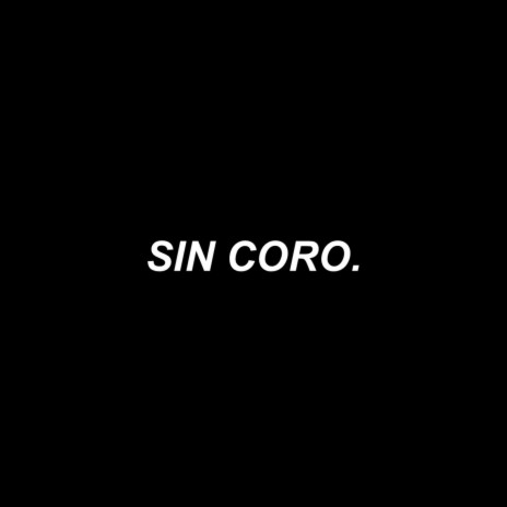 Sin Coro ft. LR Music