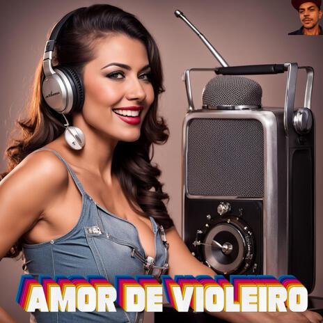 Amor de Violeiro