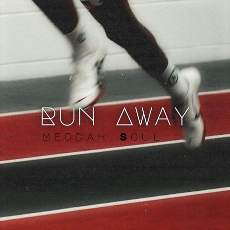 Run Away | Boomplay Music