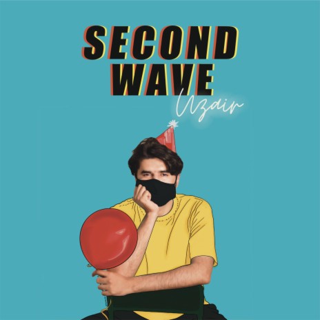 Second Wave | Boomplay Music