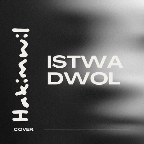 ISTWA DWOL BELO COVER (Radio Edit) | Boomplay Music