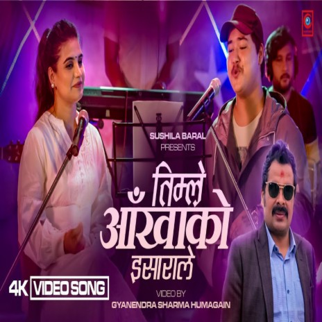 Timile Aankhako Isharale ft. Sushila Baral | Boomplay Music