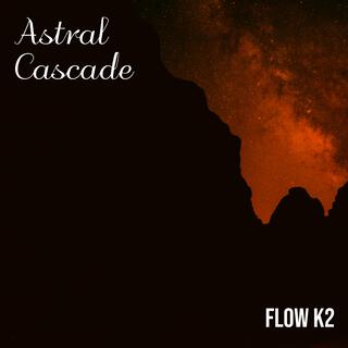 Astral Cascade