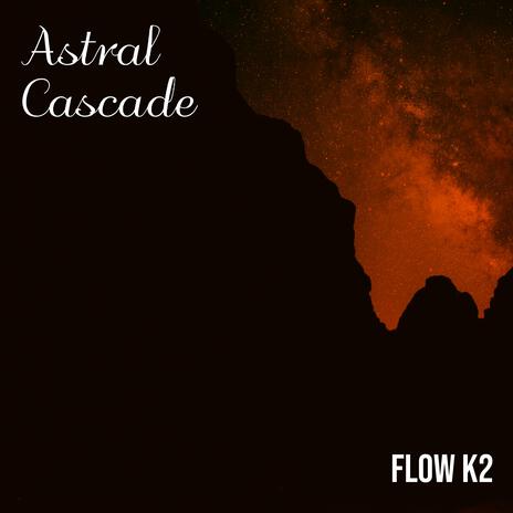 Astral Cascade