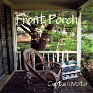 Front Porch lyrics | Boomplay Music