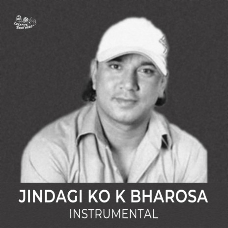 Jindagi Ko K Bharosa (Instrumental) | Boomplay Music