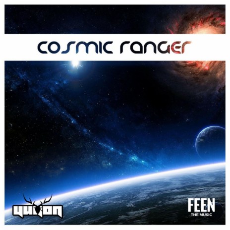 Cosmic Ranger | Boomplay Music