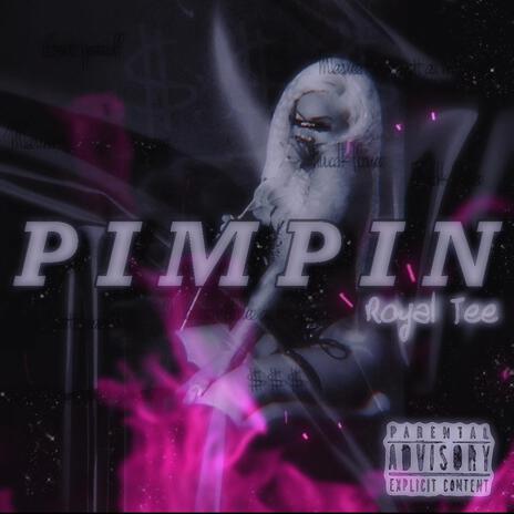 Pimpin | Boomplay Music