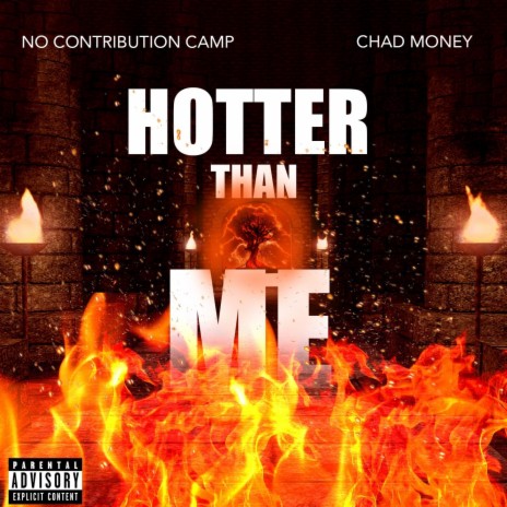 Hotter Than Me | Boomplay Music