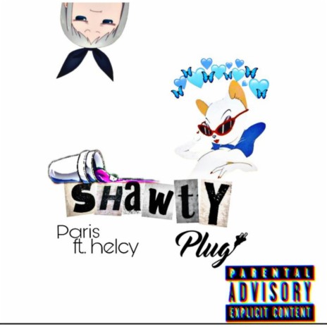 Shawty ft. Helcy | Boomplay Music