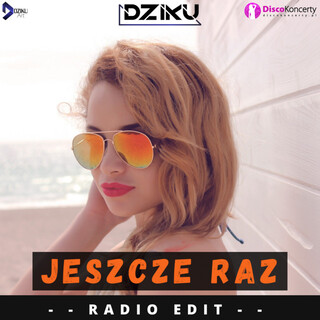 Jeszcze raz (Radio Edit)