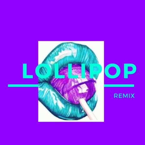 Lollipop (Remix) ft. Bando mars & Stu Hefner