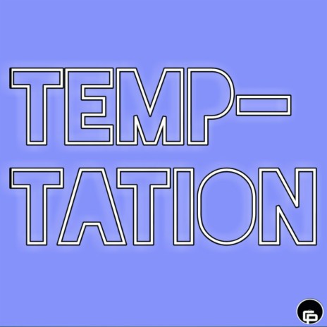 Temptation | Boomplay Music