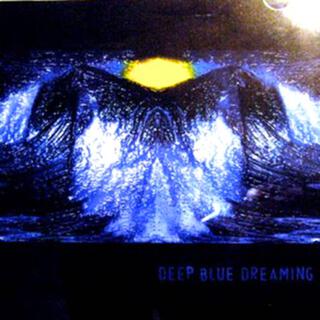 Deep Blue Dreaming