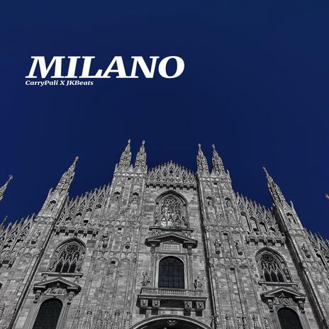 Milano ft. JK | Boomplay Music