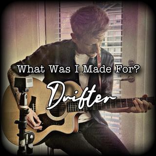 What Was I Made For? (Live)