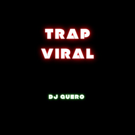 Trap Viral Conquer